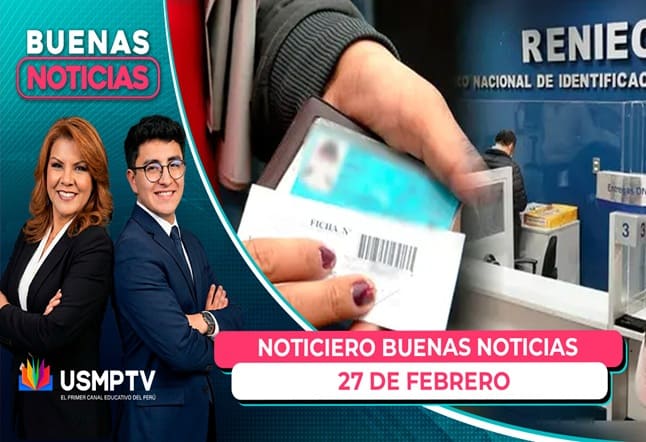 BUENAS NOTICIAS: PROGRAMA DEL VIERNES 27 DE FEBRERO DEL 2026